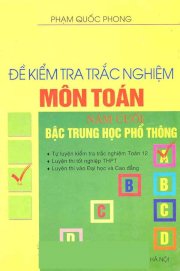 Đề kiểm tra trắc nghiệm môn toán năm cuối bậc THPT