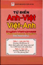 Từ điển Anh - Việt Việt - Anh (Khoảng 240.000 từ - 2.000 hình minh họa)