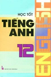 Học tốt tiếng anh 12