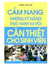 Cẩm nang những kỹ năng thực hành xã hội cần thiết cho sinh viên