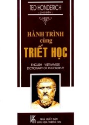 Hành trình cùng triết học (English - Vietnamese Dictionary of Philosophy)