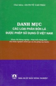 Danh mục các loại phân bón lá được phép sử dụng ở Việt Nam 
