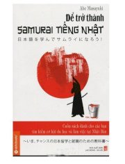 Để trở thành Samurai tiếng Nhật 