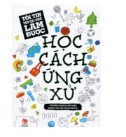 Tôi tin tôi có thể làm được - Học cách ứng xử