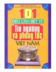 101 Điều cần biết về Tín ngưỡng và phong tục Việt Nam