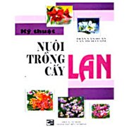 Kỹ thuật nuôi trồng cấy lan