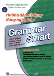 Hướng dẫn sử dụng đúng ngữ pháp - Grammar smart
