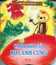 Chuyện kể cho bé - Cánh hoa của bọ cánh cứng