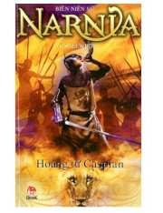 Biên niên sử Narnia - Hoàng tử Caspian - Tập 4 