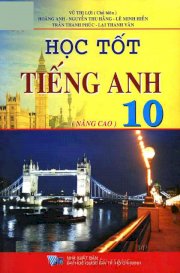 Học tốt tiếng anh nâng cao 10