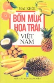 Bốn mùa hoa trái Việt Nam