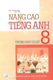 Nâng cao tiếng anh trung học cơ sở 8