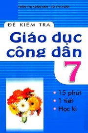 Đề kiểm tra giáo dục công dân 7