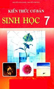 Kiến thức cơ bản sinh học 7