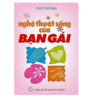 Nghệ thuật sống của bạn gái