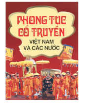 Phong tục cổ truyền Việt Nam và các nước