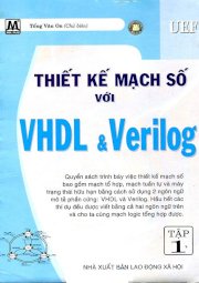 Thiết kế mạch số với VHDL và Verilog - Tập 1