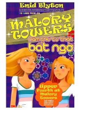 Malory Towers - Năm thứ tư thật bất ngờ  