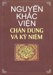  Nguyễn Khắc Viện - Chân dung và kỷ niệm 