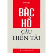 Bác Hồ cầu hiền tài