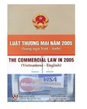 Luật thương mại năm 2005 (Song ngữ Việt - Anh) 