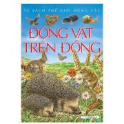 Tủ sách thế giới động vật - Động vật trên đồng