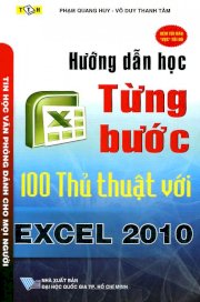 Hướng dẫn học từng bước - 100 thủ thuật với Excel 2010