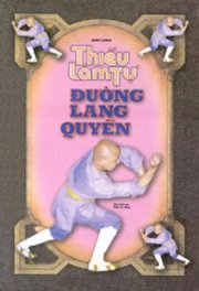 Thiếu lâm tự - Đường lang quyền