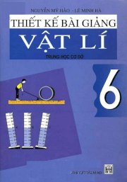 Thiết kế bài giảng vật lí trung học cơ sở 6