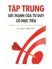 Tập trung sức mạnh của tư duy có mục tiêu