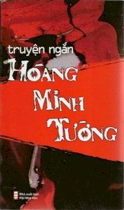 Truyện ngắn Hoàng Minh Tường