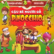 Truyện cổ 3D kinh điển: cậu bé người gỗ Pinocchio