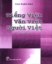Tiếng Việt văn việt người việt (In lần thứ 3)