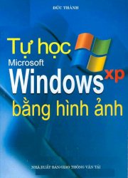 Tự học Microsoft Windows XP bằng hình ảnh