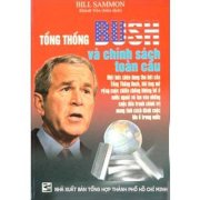 Tổng thống Bush và chính sách toàn cầu
