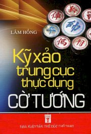 Kỹ xảo trung cục thực dụng cờ Tướng