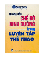 Hướng dẫn chế độ dinh dưỡng trong luyện tập thể thao 