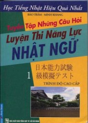 Tuyển tập những câu hỏi luyện thi năng lực Nhật ngữ