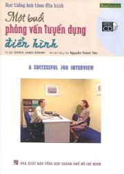 Học tiếng Anh theo đĩa hình - Một buổi phỏng vấn tuyển dụng điển hình (Kèm 1 vcd)