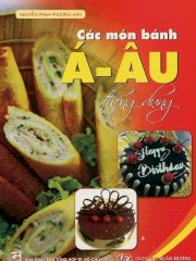 Các món bánh Á -Âu thông dụng