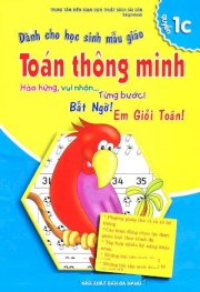 Toán thông minh Quyển 1c - Dành cho học sinh mẫu giáo