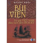 Bùi Viện - Sứ giả Việt Nam đầu tiên đến Hoa Kỳ
