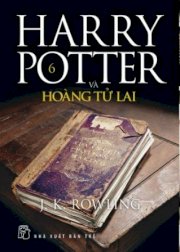 Harry Potter và Hoàng Tử Lai - Tập 6