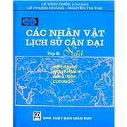 Các nhân vật lịch sử cận đại - Tập II: Nga 