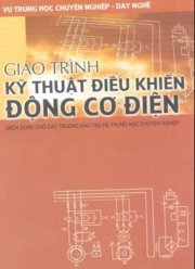 Giáo trình kỹ thuật điều khiển động cơ điện 