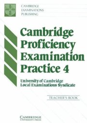 Cambridge proficiency examination practice 4 (Chương trình luyện thi CPE)