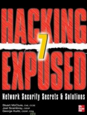 Hacking Exposed 7: Network Security Secrets & Solutions, Seventh Edition