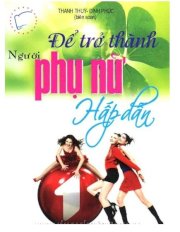 Để trở thành người phụ nữ hấp dẫn