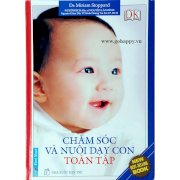 Cẩm nang chăm sóc & nuôi dạy con toàn tập