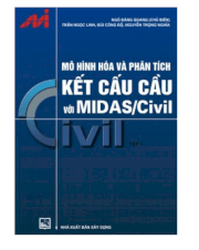 Mô hình hóa và phân tích kết cấu cầu với MIDAS/Civil (Tập 1)